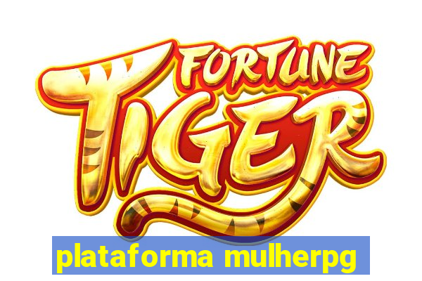 plataforma mulherpg